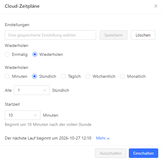 Zeitplan festlegen, zum Beispiel stündlich.