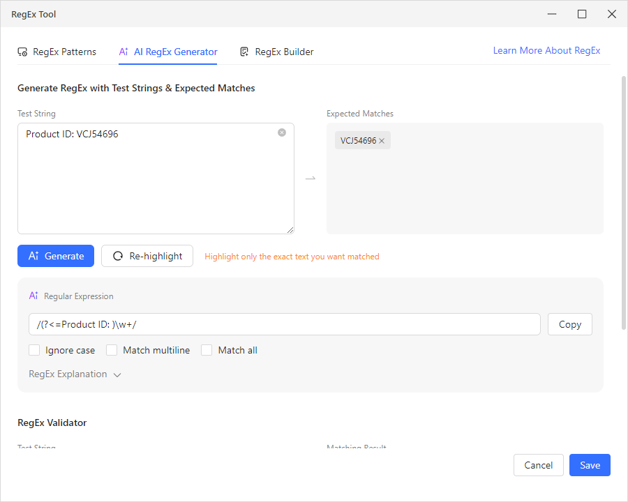octoparse's AI RegEx Generator can learn your examples and produce a working regex pattern for you.