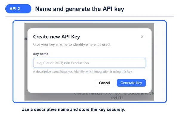 Octoparse Create new API Key dialog with the name field and Generate Key button