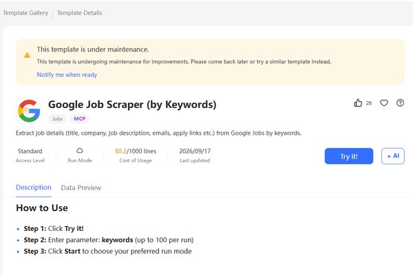 Google Job Scraper template page showing maintenance status, pricing, and the keyword input limit